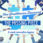 How GreatAmerica Discovered the Missing Piece to Make Innovation Happen