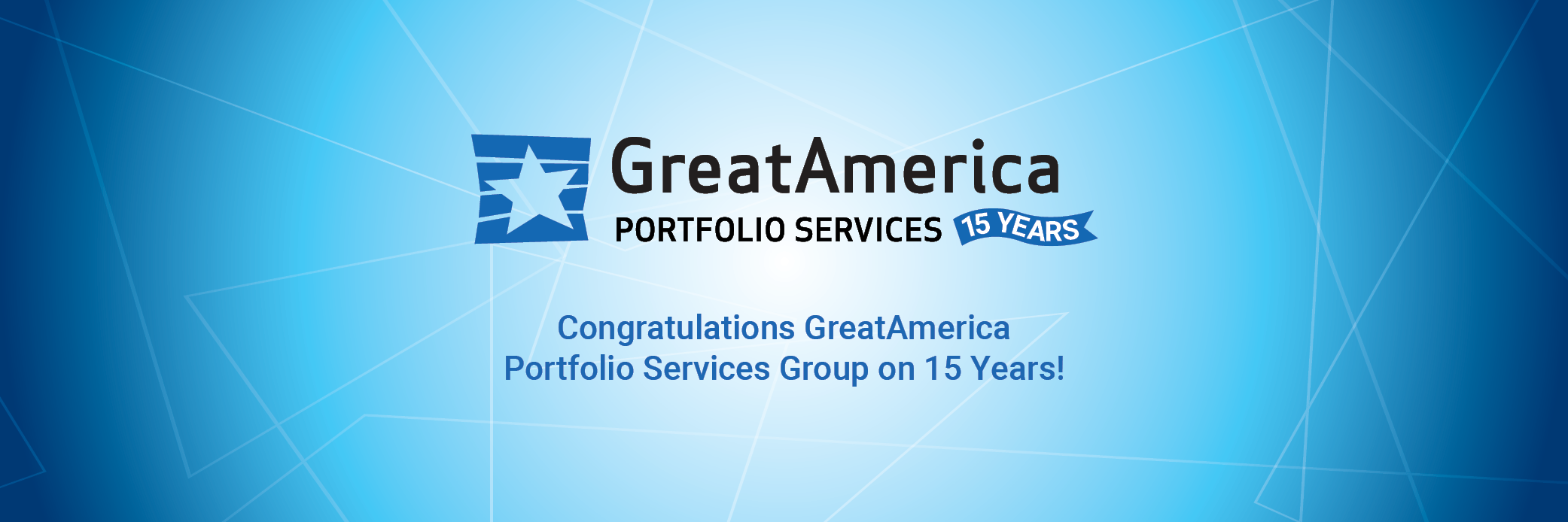 GreatAmerica Portfolio Services Celebrates 15th Anniversary