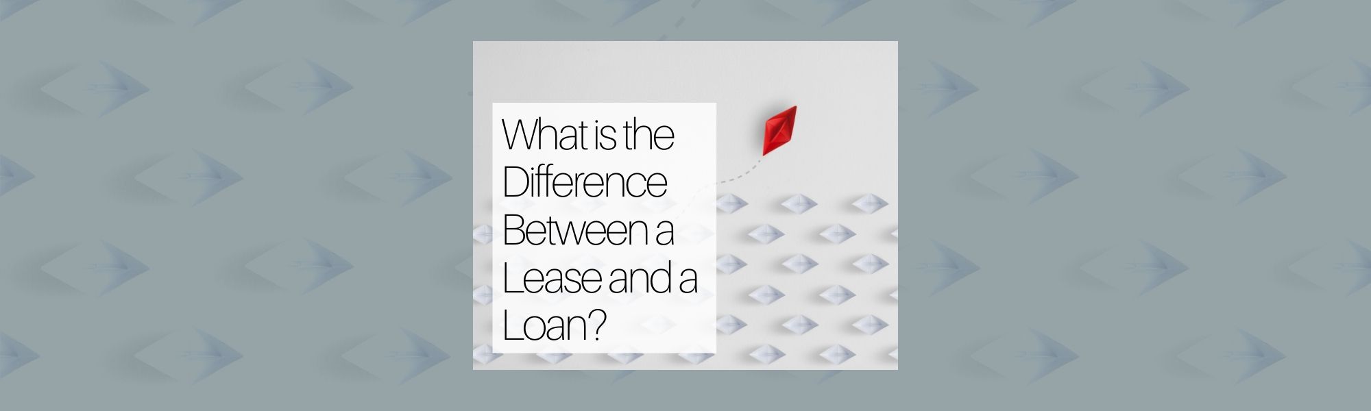 What is the Difference Between a Lease and a Loan?
