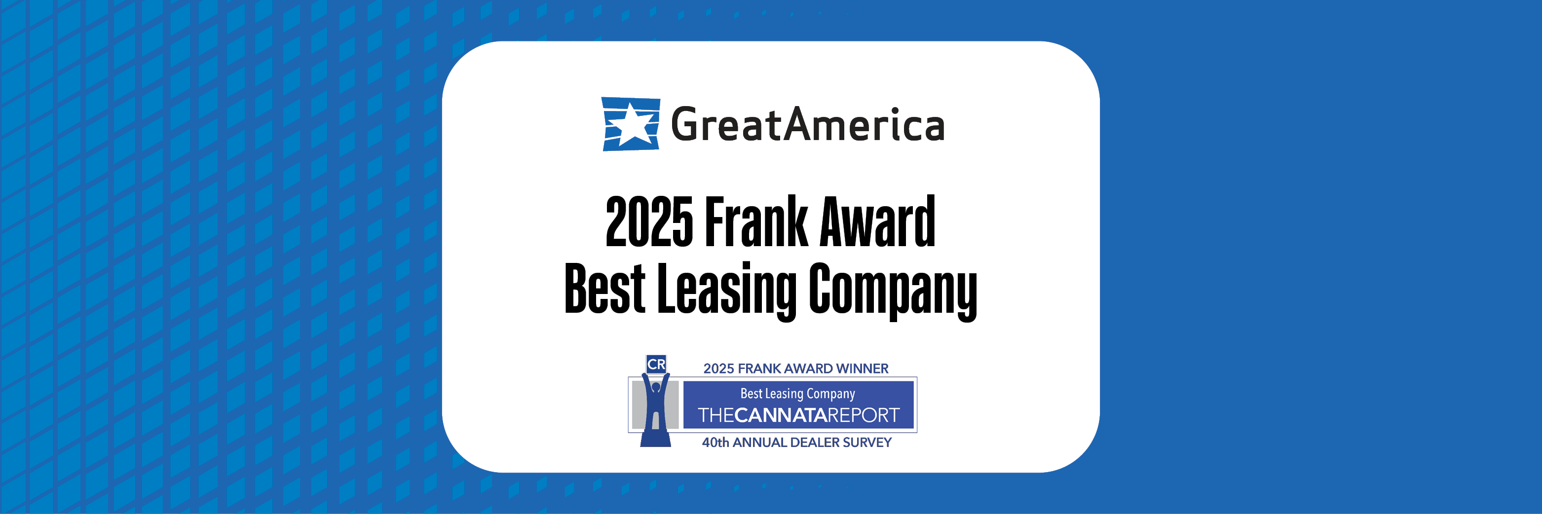 GreatAmerica Financial Services Named Best Leasing Company at The Cannata Report’s 2025 Frank Awards