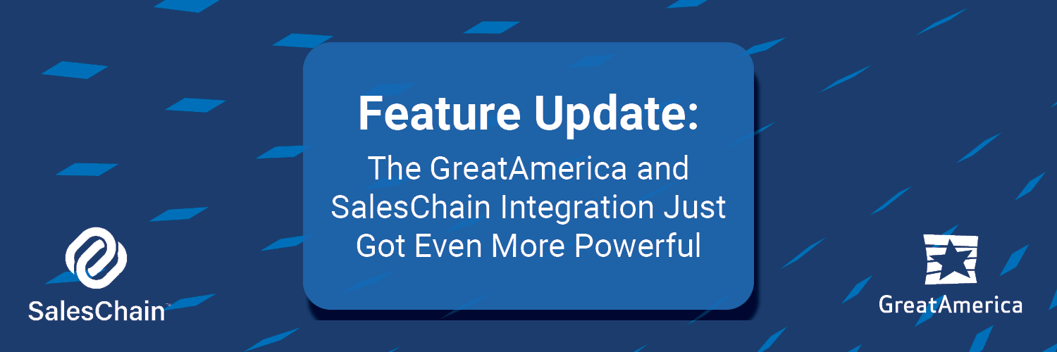 Feature Update: The GreatAmerica and SalesChain Integration Just Got Even More Powerful