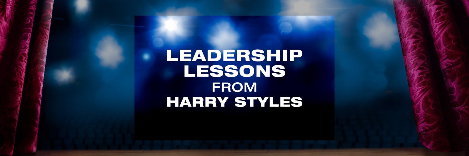 Leadership Lessons from Harry Styles