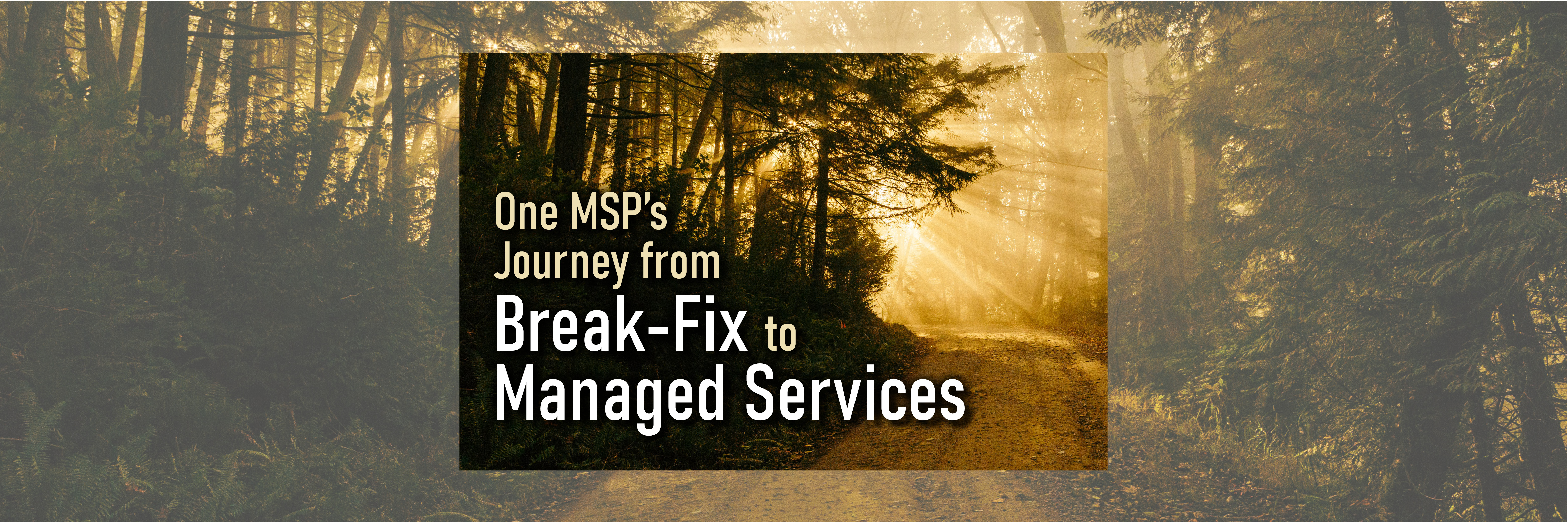 VLOG: One MSP's Journey from Break-Fix to Managed Services