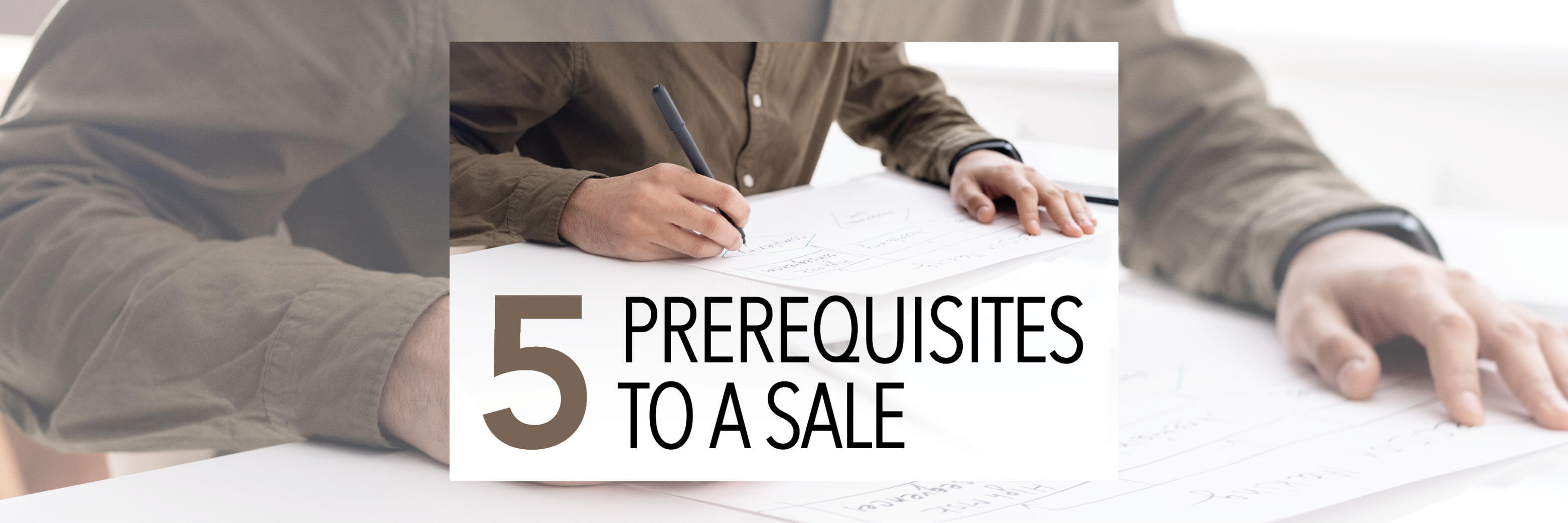 Five Prerequisites For Any Sale