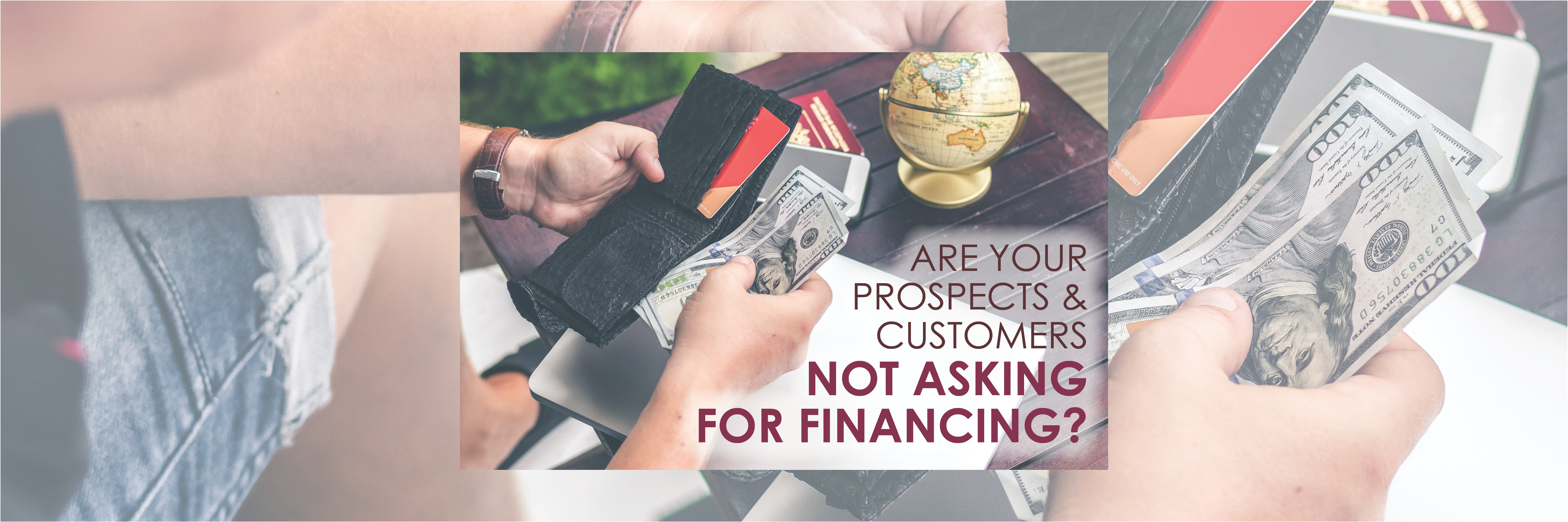Are Your Prospects and Customers Not Asking for Financing?