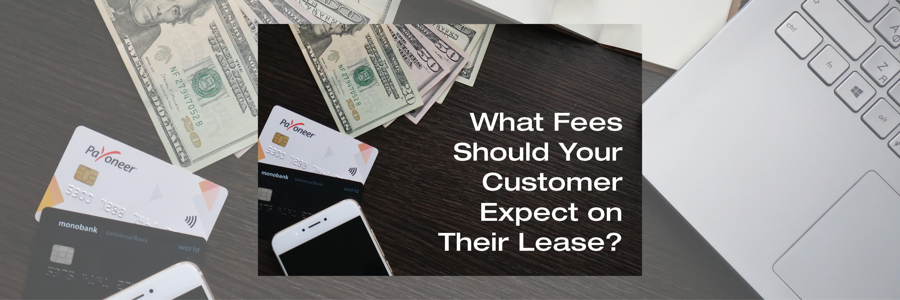 Technology Lease or Rental Fees Customer Should Expect